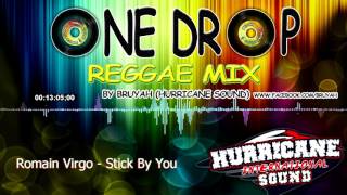 Hurricane Sound One Drop Reggae Mix By Bruyah (2015)