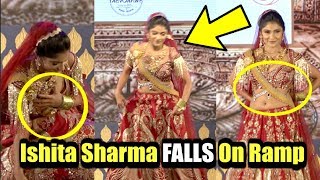 Ishita Raj Sharma Blouse Almost COMES Off While FALLING On Ramp