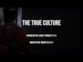 The True Culture A Dance Documentary