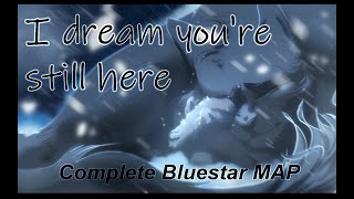 Download lagu I Dream you're Still Here | Complete Bluestar MAP ||TW; Flashing Lights, Blood, Death|| mp3
