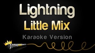 Little Mix - Lightning (Karaoke Version)