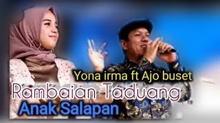 Download lagu Rambaian Taduang || Anak salapan || Ajo buset feat Yona irma -Minang Remix Bagadele mp3 Download lagu Rambaian Taduang || Anak salapan || Ajo buset feat Yona irma -Minang Remix Bagadele mp3