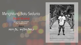 Download lagu Asli Group - Menghitung Batu Sedunia | Cover By Riyal Mararu mp3 Download lagu Asli Group - Menghitung Batu Sedunia | Cover By Riyal Mararu mp3