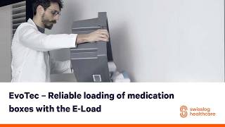 EvoTec – Reliable loading of medication boxes with the E-Load