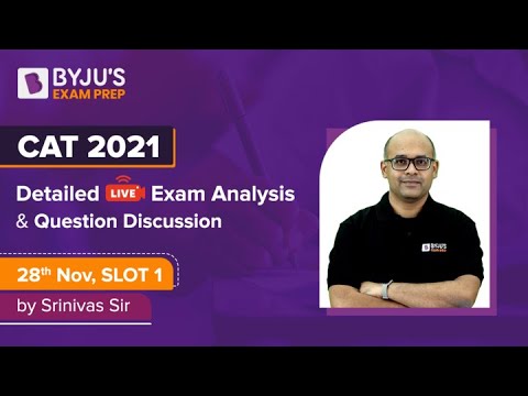 CAT 2021 Exam Analysis | CAT Slot 1 Analysis, Expected Cut Off, Difficulty Level & Good Attempt