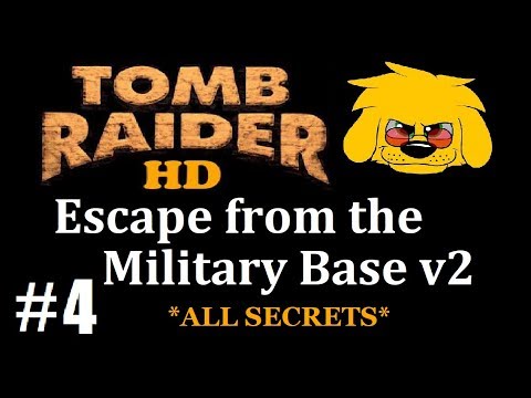TRLE: Escape from the Military Base v2 - (Level 4) High Security Zone