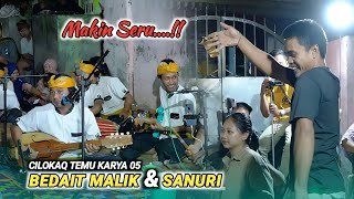Download lagu Makin malam makin seru bareng cilokaq Temu karya 05_Lagu Bedait malik & Sanuri mp3