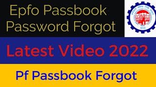 How to reset pf passbook password | How to reset EPF passbook password 2022