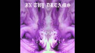 In Thy Dreams - Dreams Within