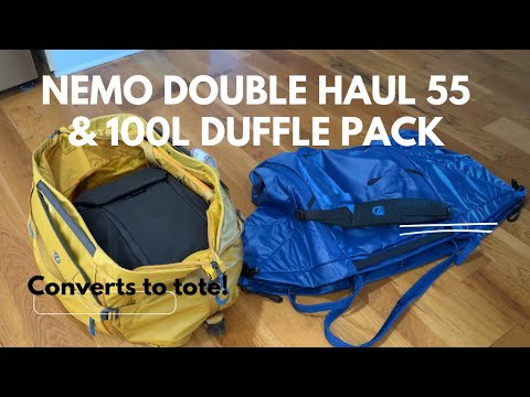 NEMO Double Haul 55 & 100L Duffle Pack Comparison Review: Ultimate Travel Duffle/pack/Tote