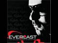 Everlast - Friend - Love, War, and the Ghost of Whitey Ford