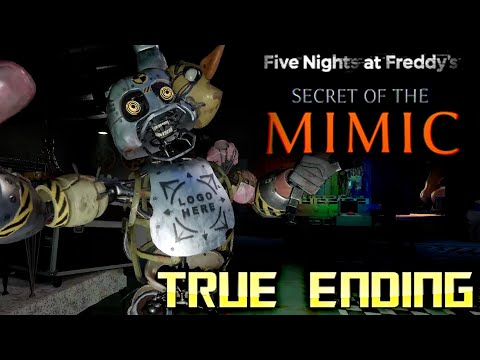 TRUE ENDING | FNAF Secret of the Mimic | No Commentary