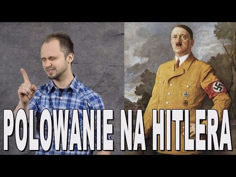 Polowanie na Hitlera. Historia Bez Cenzury