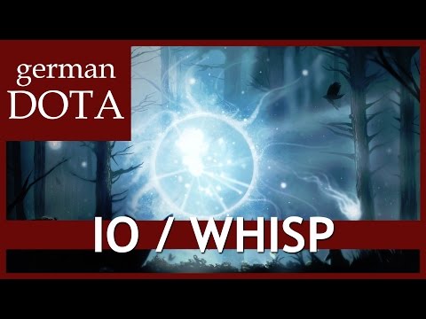 Dota 2 IO / WHISP - Let's Play Dota 2 Gameplay German