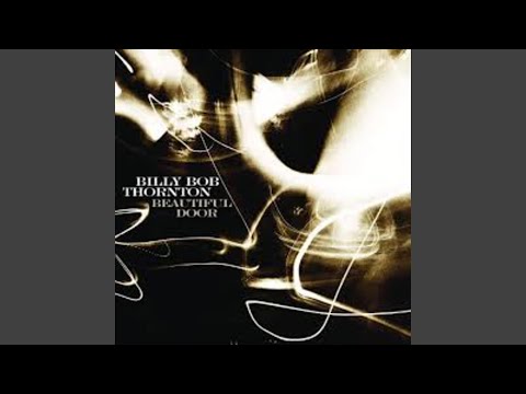 Carnival Girl - Billy Bob Thornton