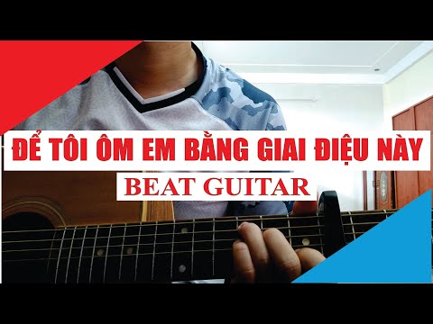 [Karaoke Guitar] Để Tôi Ôm Em Bằng Giai Điệu Này - KAI ĐINH x MIN x GREY D | Acoustic Beat