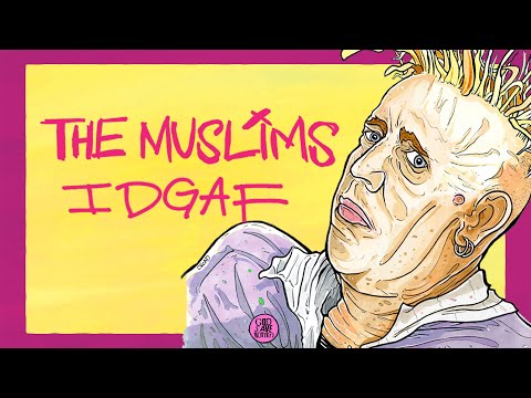 The Muslims - "IDGAF" (Lyric Video)