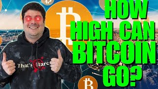 How High Can Bitcoin Go?