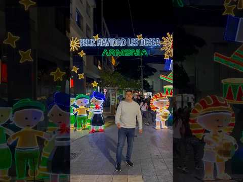 Alumbrado Armenia ✨ Quindío #Navidad #Diciembre #ArmeniaQuindio #Quindio #Colombia #MissingColombia