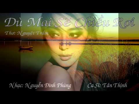 Dù mai sẽ chiều rơi Sheet - Tân Thịnh
