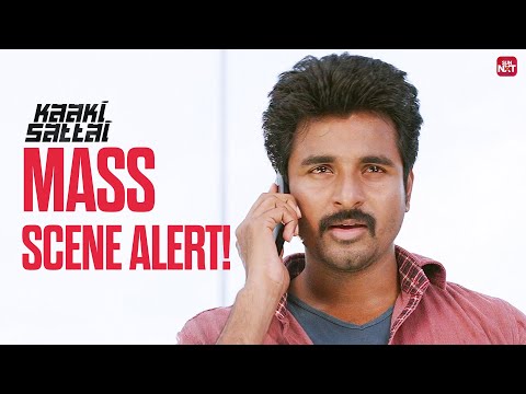 Ultimate Mass Scene from Kaaki Sattai | Sivakarthikeyan | Sridivya | Sun NXT