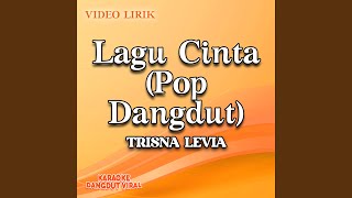 Download lagu Lagu Cinta (Pop Dangdut) mp3 Download lagu Lagu Cinta (Pop Dangdut) mp3