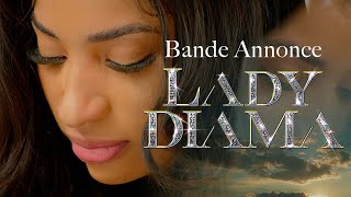 Lady Diama - Bande annonce