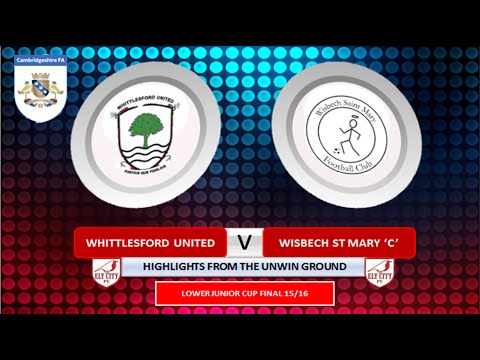 Whittlesford United Res vs Wisbech St Mary 'C' - Lower Junior Cup Final Highlights