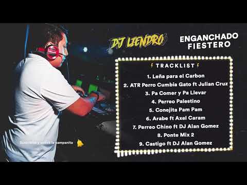 Enganchado Fiestero - DJ LIENDRO