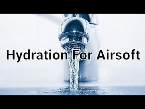 Hydration in Airsoft.