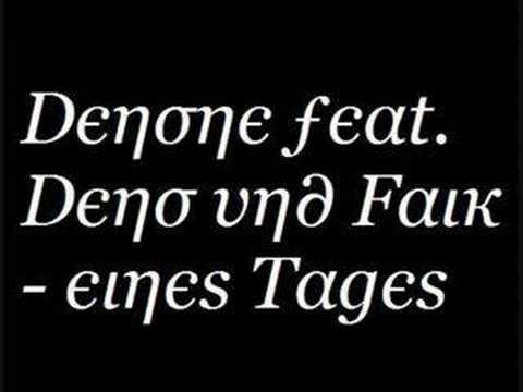 DenOne feat. Deno und Faik - Eines Tages