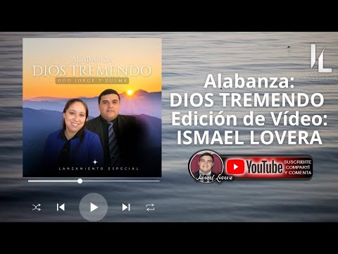 🎶🎤🎼DIOS TREMENDO CON LETRA-DÚO JORGE Y ZULMA 2024