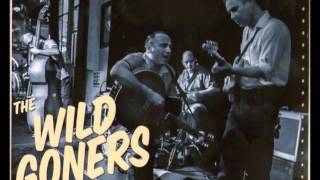 The Wild Goners - Hey Baby