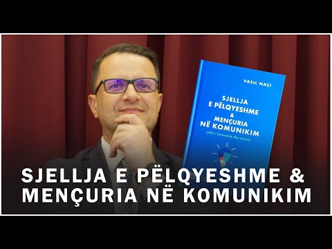 Sjellja e Pëlqyeshme & Mençuria në Komunikim