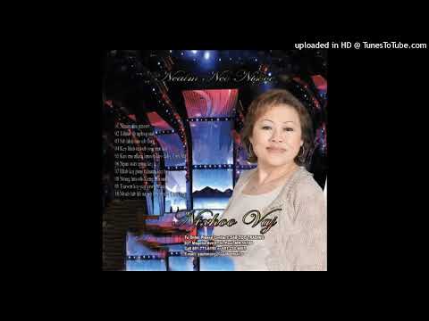 Song Vang (Ntxhoo Vaj) - Muaj Koj Ib Leeg