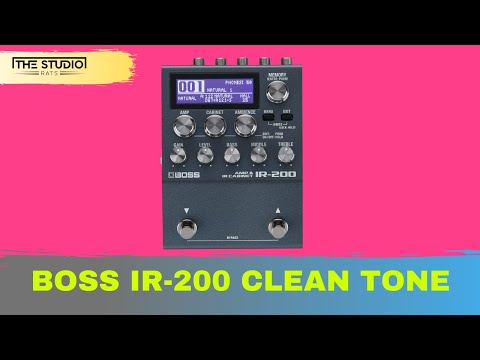 Boss IR-200 Clean Tones Teaser.