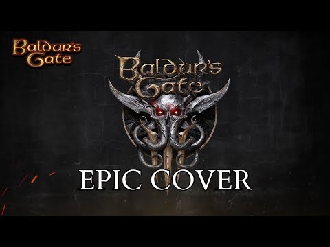 Baldur's Gate 3 OST -『Main Theme』 | EPIC VERSION (Cubase cover)