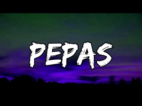 Farruko - Pepas (Letra/Lyrics)