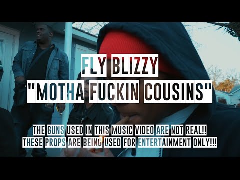 Fly Blizzy- "Motha Fuckin Cousins" (shot by @ganktowndurt)
