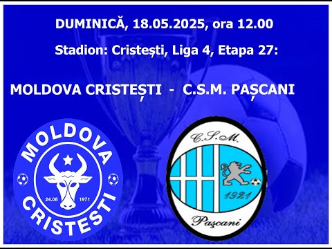 LIVE #FOTBAL - LIGA 4 IASI: MOLDOVA CRISTESTI - CSM PASCANI | ULTIMATE BATTLE | #IasiDerby