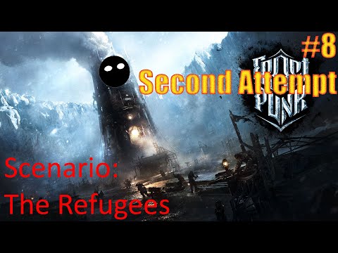 Frostpunk: The Refugees #08 Task failed successfully. End of first run, start of second