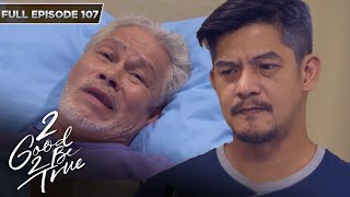 Download lagu [ENG SUBS] Full Episode 107 | 2 Good 2 Be True | Kathryn Bernardo, Daniel Padilla mp3