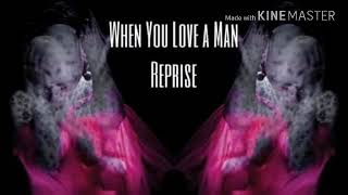 When You Love A Man - Reprise (45RPS)