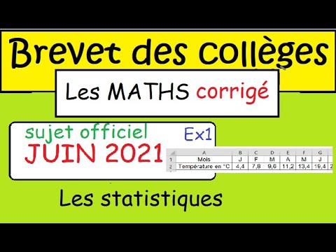 CORRIGé du sujet officiel du Brevet de Maths Sujet 28 juin 2021 ex 1 les statistiques temp à Tours