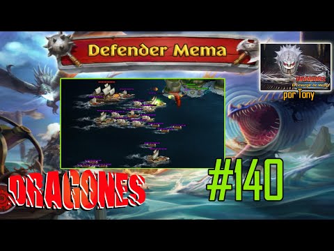 Dragones, el Resurgir de Mema "#140 - Defender Mema de Flota 140" por Tony