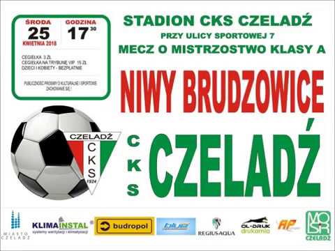 2018.04.25 CKS Czeladź - Niwy Brudzowice [bramki]
