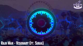 ♦ Rain Man - Visionary [feat. Sirah]