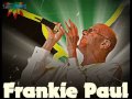 Frankie Paul - Too Much Badness