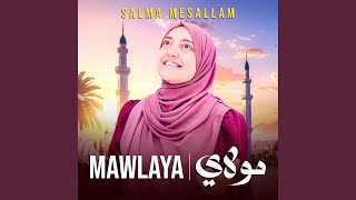 Download lagu Mawlaya mp3