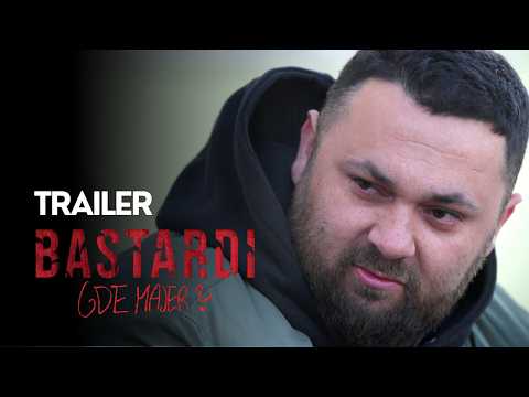 Bastardi: Gde Majer? (2026) oficiální trailer